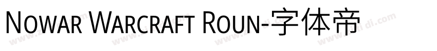 Nowar Warcraft Roun字体转换